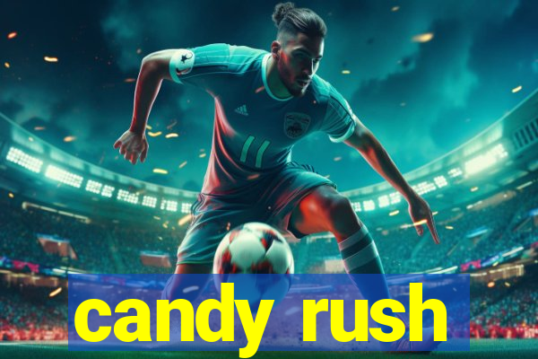 candy rush